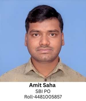Amit Saha (SBI PO Roll-4481005857)
