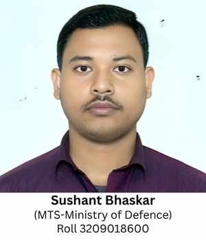 Sushant Bhaskar (MTS-Ministry of Defence) Roll 3209018600